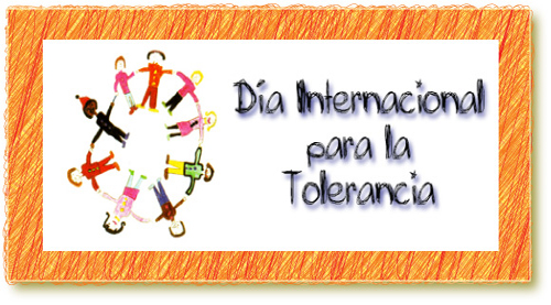 Día internacional para la tolerancia